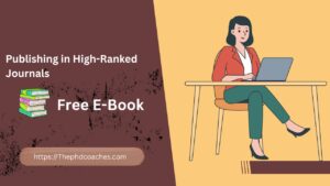 Publishing in High-Ranked Journals: A Beginner's Guide
