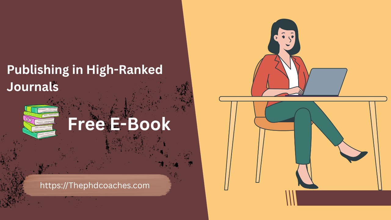 Publishing in High-Ranked Journals: A Beginner's Guide